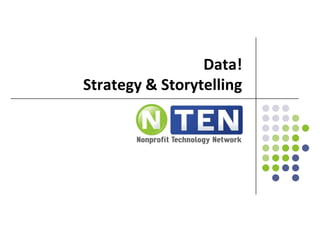 Data! Strategy & Storytelling 