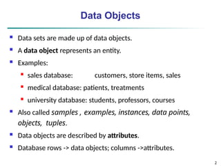 Data Objects and attribute types, Statistical description of data ...