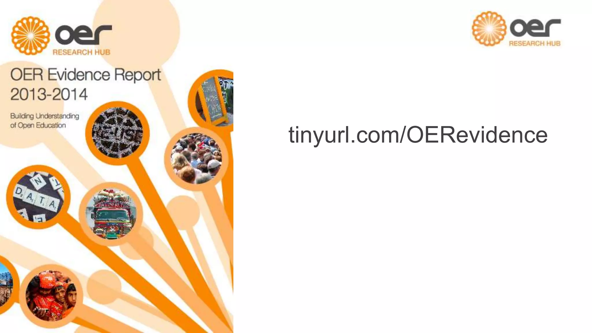 tinyurl.com/OERevidence
Photo CC BY-SA 2.0 https://flic.kr/p/y59xh
 