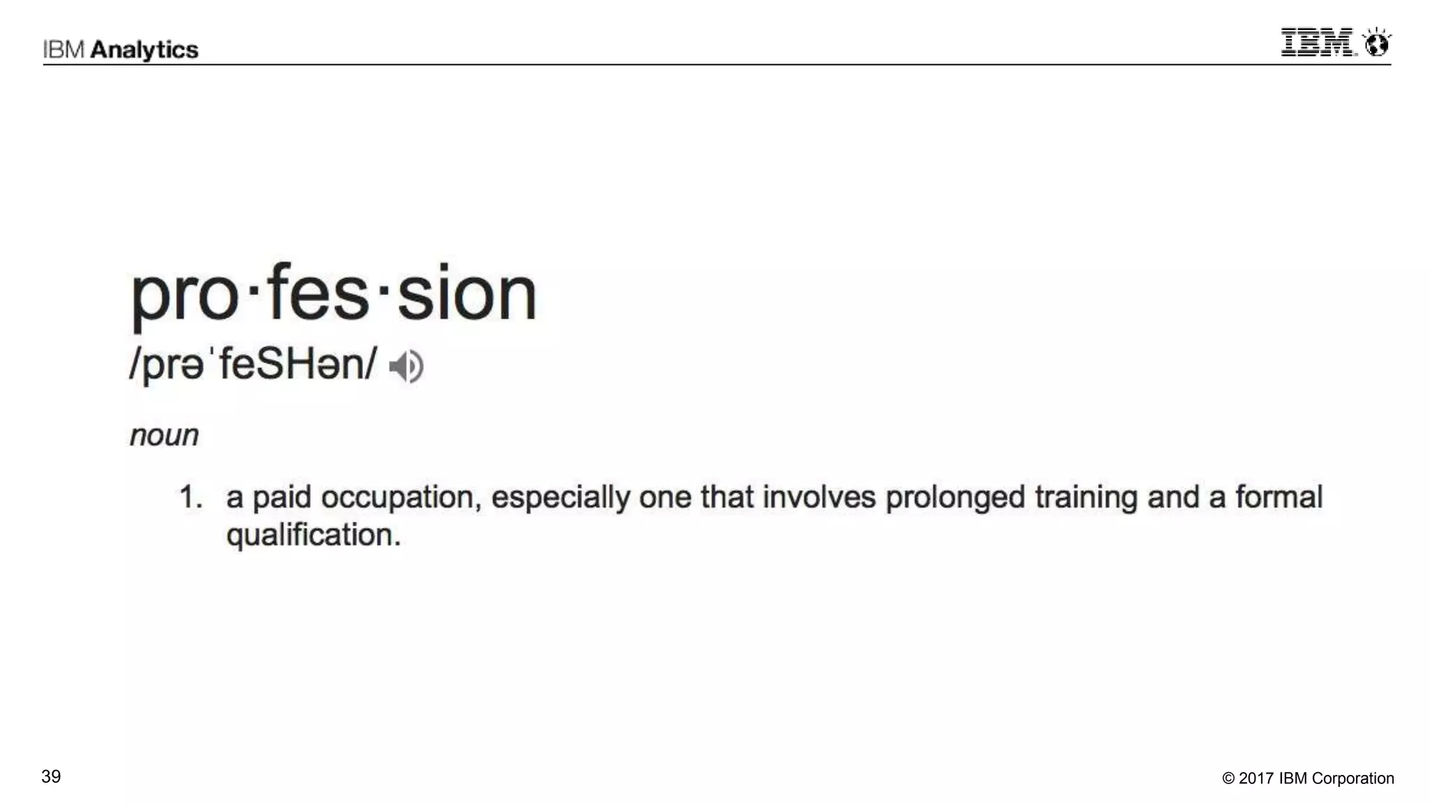 © 2017 IBM Corporation39
 