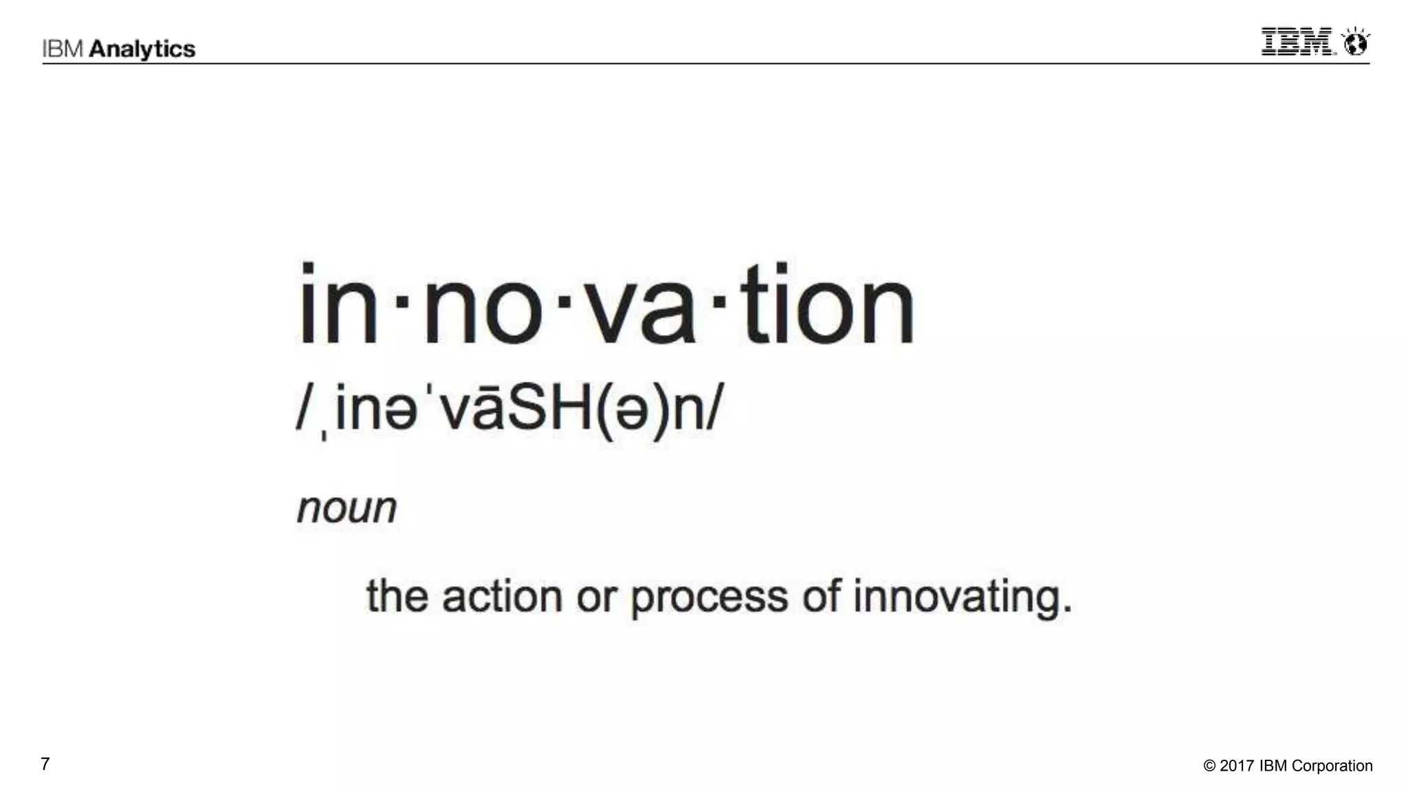 © 2017 IBM Corporation7
 