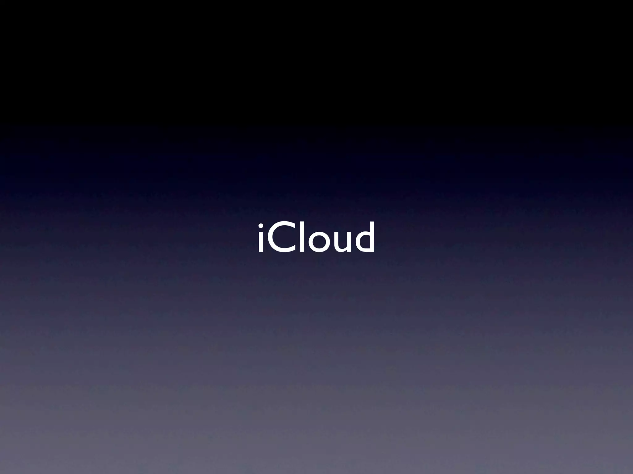 iCloud
 