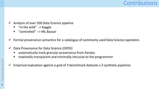 Design and Development of a Provenance Capture Platform for Data ...