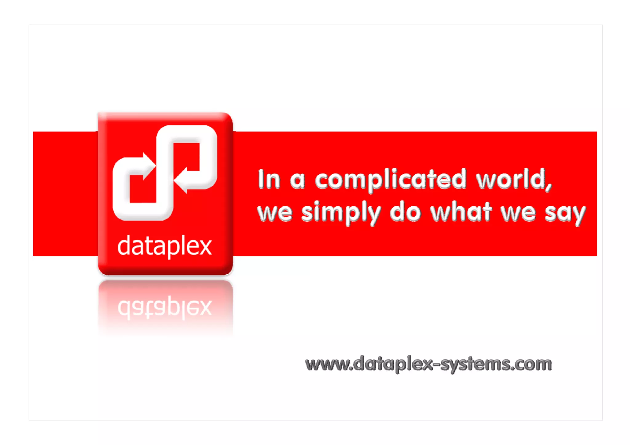 www.dataplex-systems.com
 