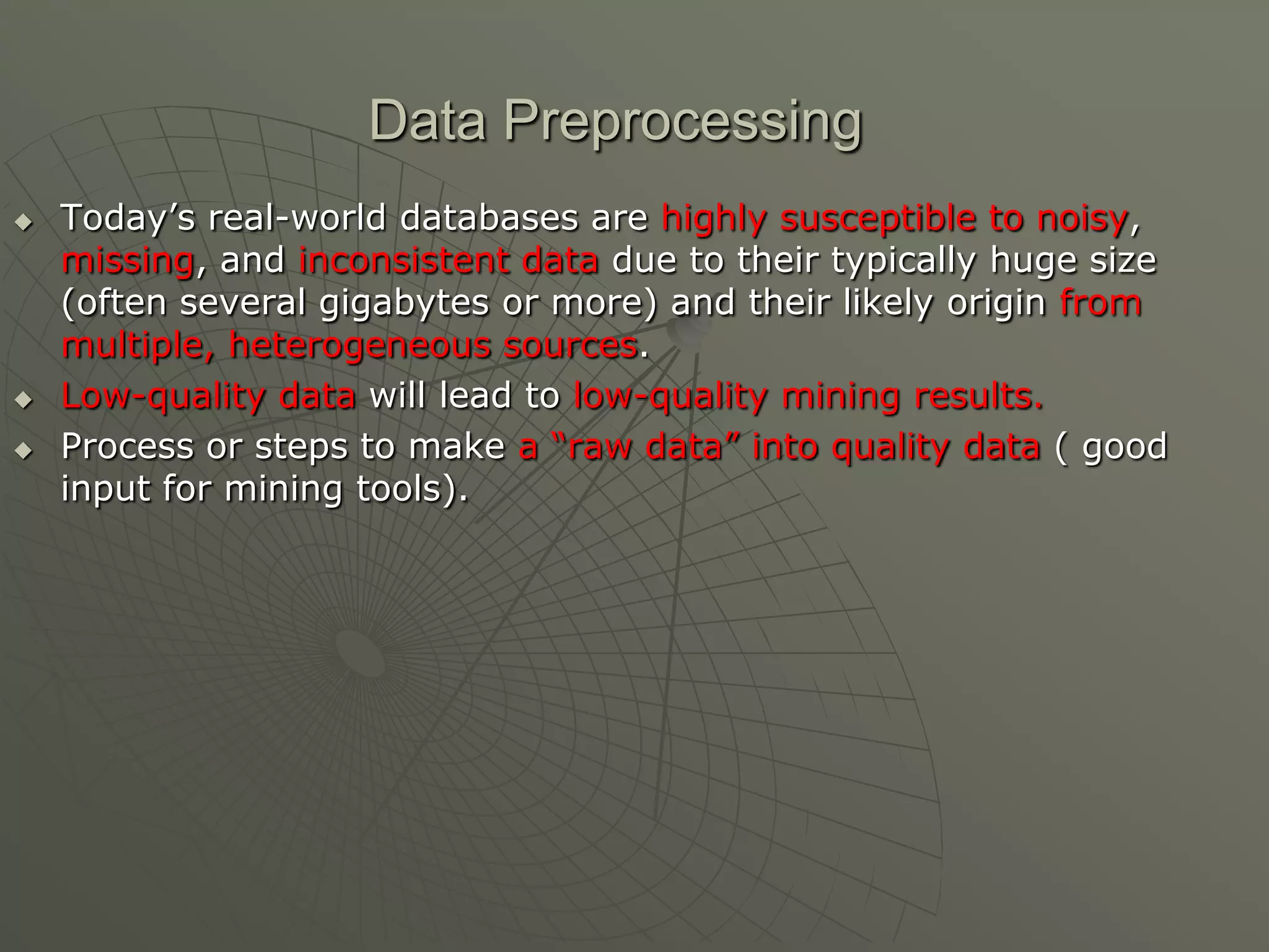Data pre processing | PPT | Databases | Computer Software and Applications