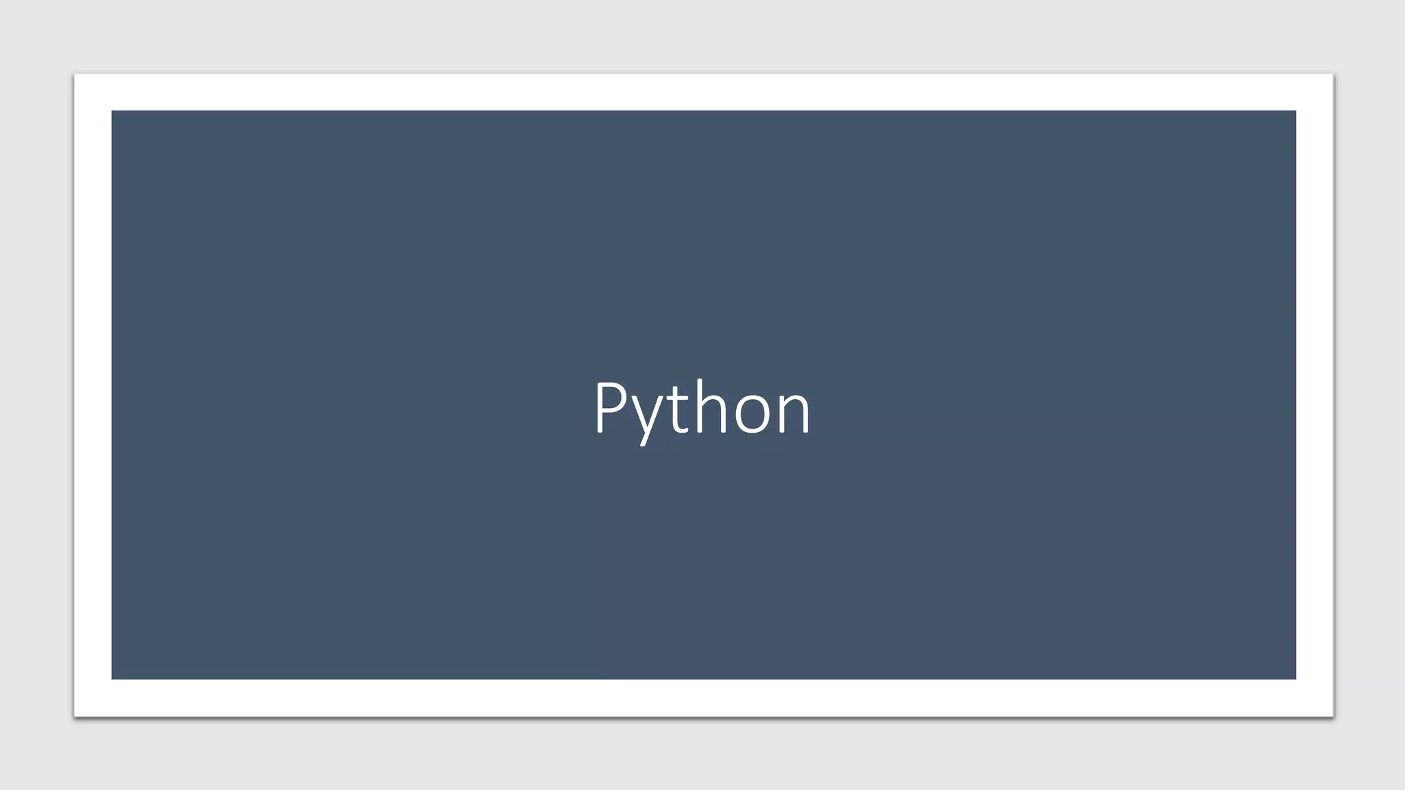 Python
 
