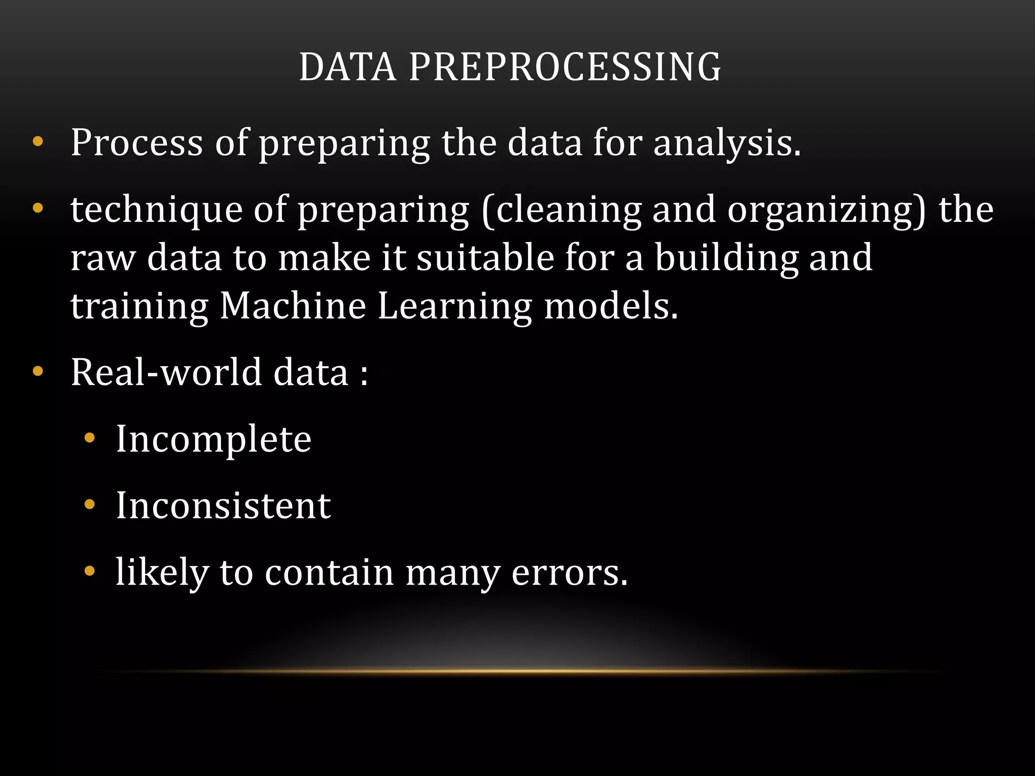 Data preprocessing in Machine Learning