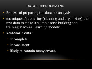 Data preprocessing in Machine Learning