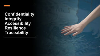 xebia.com
Confidentiality
Integrity
Accessibility
Resilience
Traceability
 