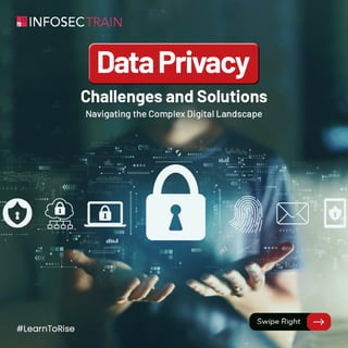 Data_ Privacy_ Challenges _and_ solutions