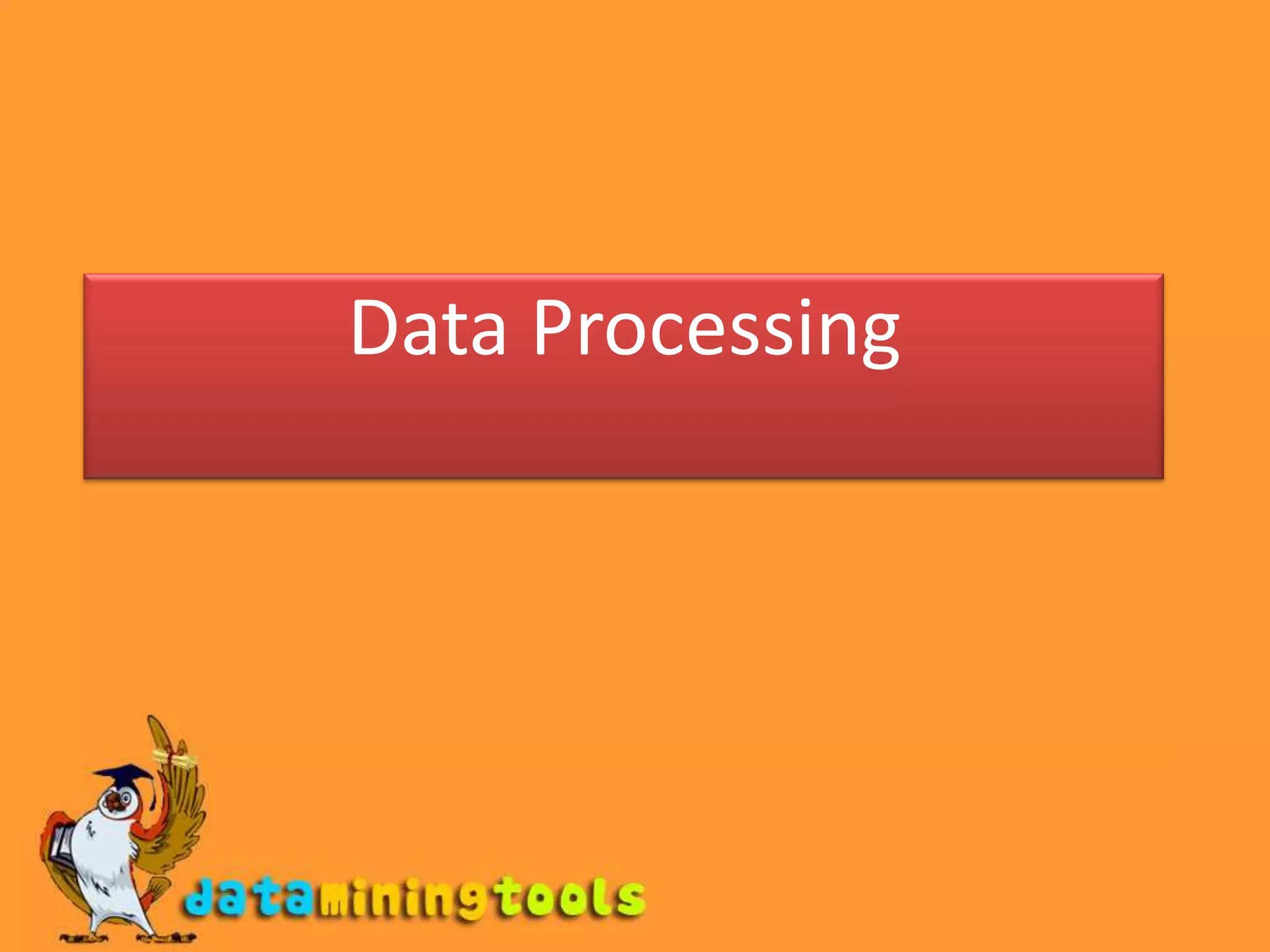 Data Processing