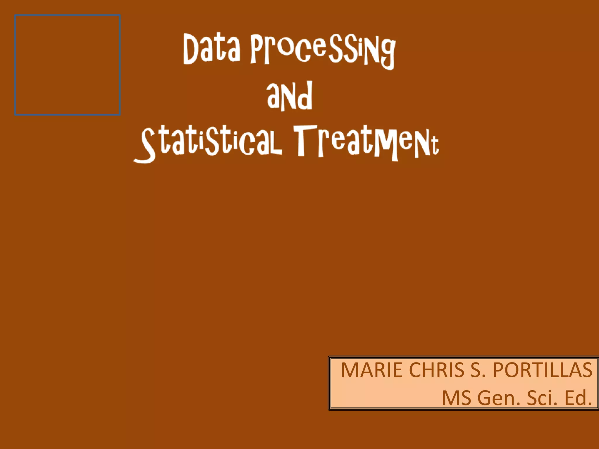 MARIE CHRIS S. PORTILLAS
MS Gen. Sci. Ed.
 