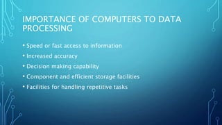 Data processing . powerpoint slides | PPTX
