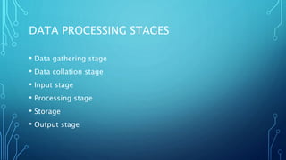 Data processing . powerpoint slides | PPTX