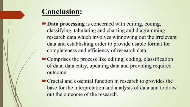 Data processing, editing and coding | PPTX