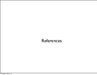 References
Thursday, June 2, 16
 