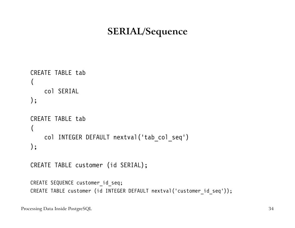 Serial Postgresql Example Serial Postgresql Example