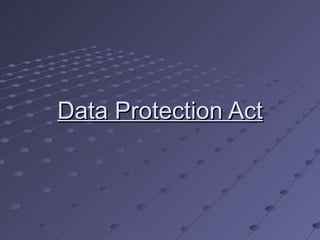 Data Protection Act 
