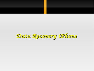 Data Recovery iPhone 