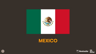 7
MEXICO
 