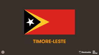 7
TIMORE-LESTE
 