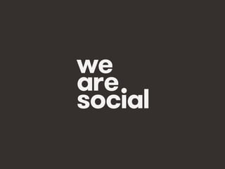 @wearesocialsg • 2
 