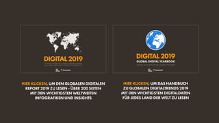 ALL THE DATA AND TRENDS YOU NEED TO UNDERSTAND INTERNET,
SOCIAL MEDIA, MOBILE, AND E-COMMERCE BEHAVIOURS IN 2019
DIGITAL20...