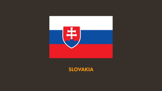 SLOVAKIA
 