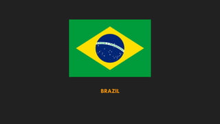 O R D E M E P R O G R E S
S
O
BRAZIL
 