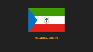 EQUATORIAL GUINEA
 