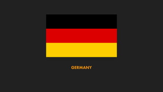 GERMANY
 