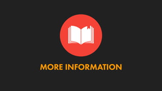 MORE INFORMATION
 