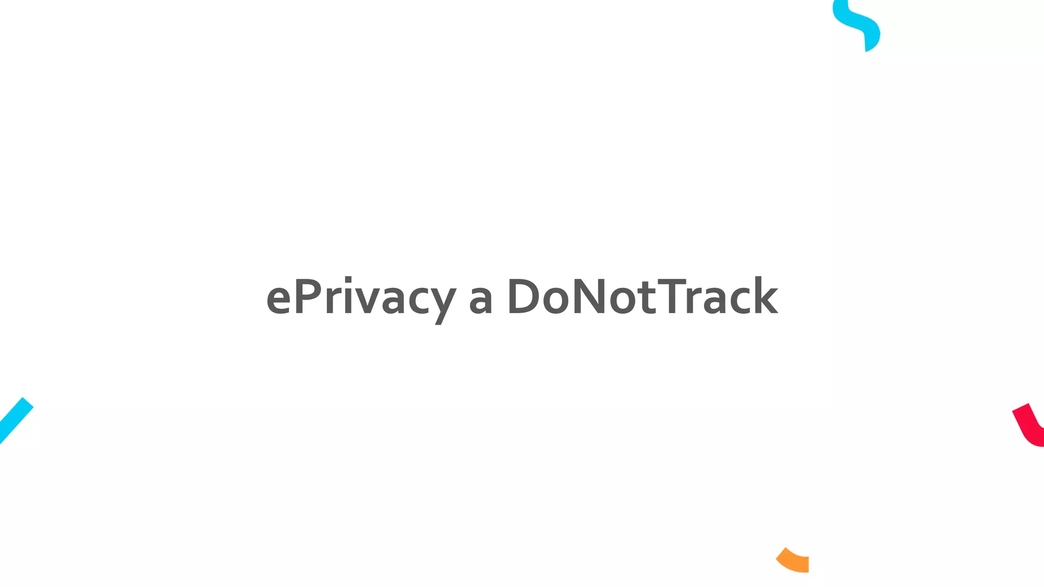 ePrivacy a DoNotTrack
 