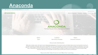 Anaconda
 