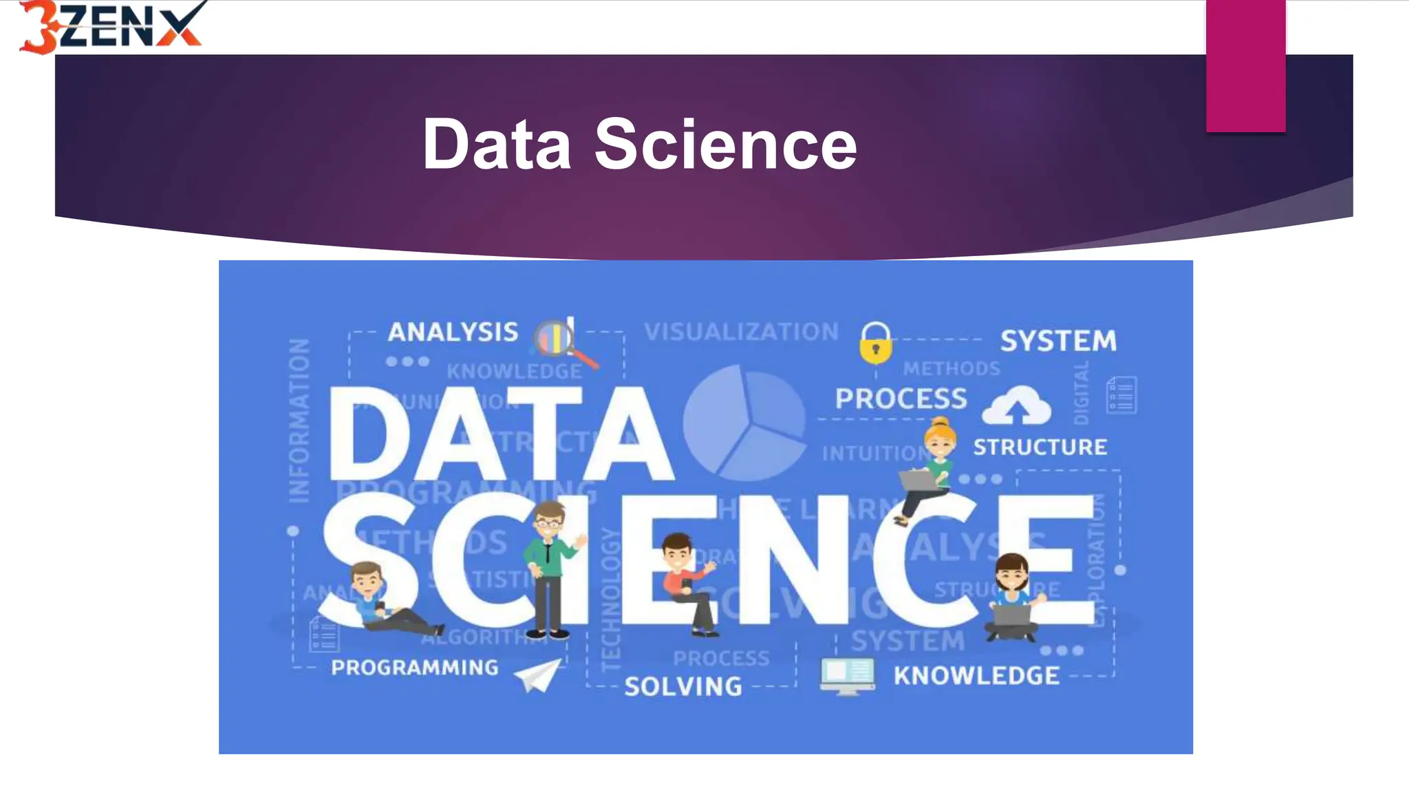 Data Science
 