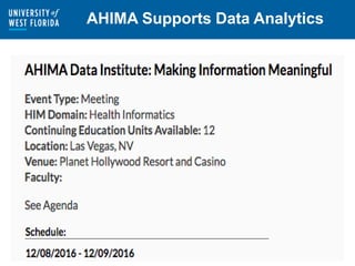 AHIMA Supports Data Analytics
 