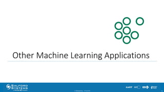 Other Machine Learning Applications
© Minitab Inc. 6210/24/2017
 