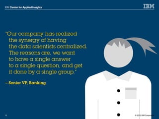 © 2015 IBM Corporation13 © 2015 IBM Corporation
 