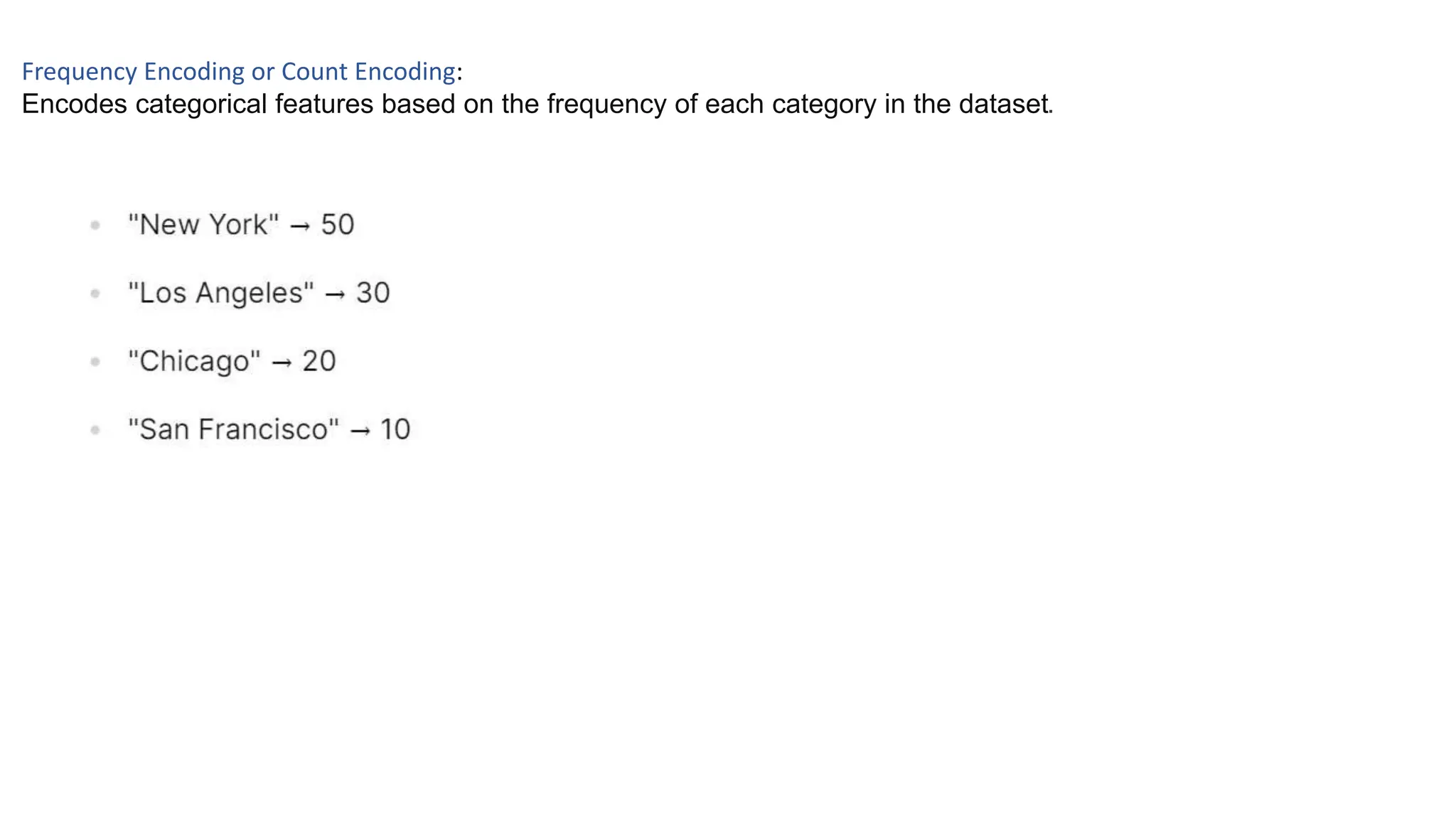 Frequency Encoding or Count Encoding:
Encodes categorical features based on the frequency of each category in the dataset.
 