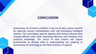 Autonomous AI Scientists: Self-Evolving Data Science Pipelines | PDF