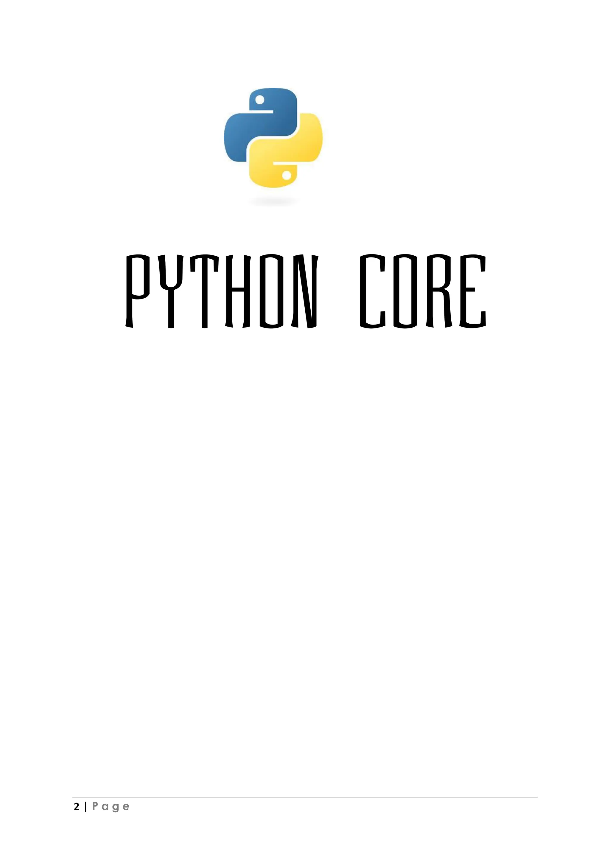 2 | P a g e
Python Core
 