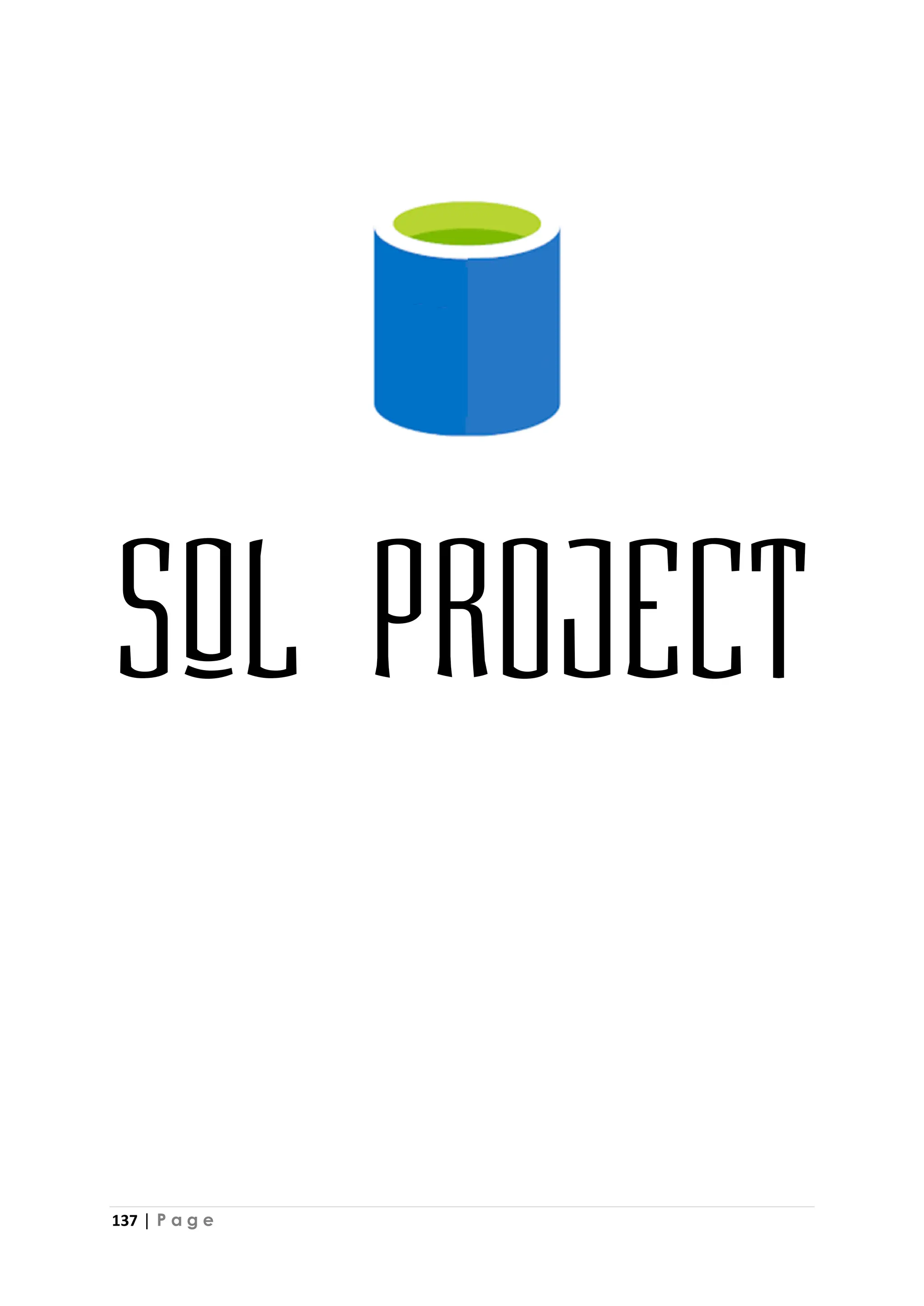 137 | P a g e
SQL PROJECT
 
