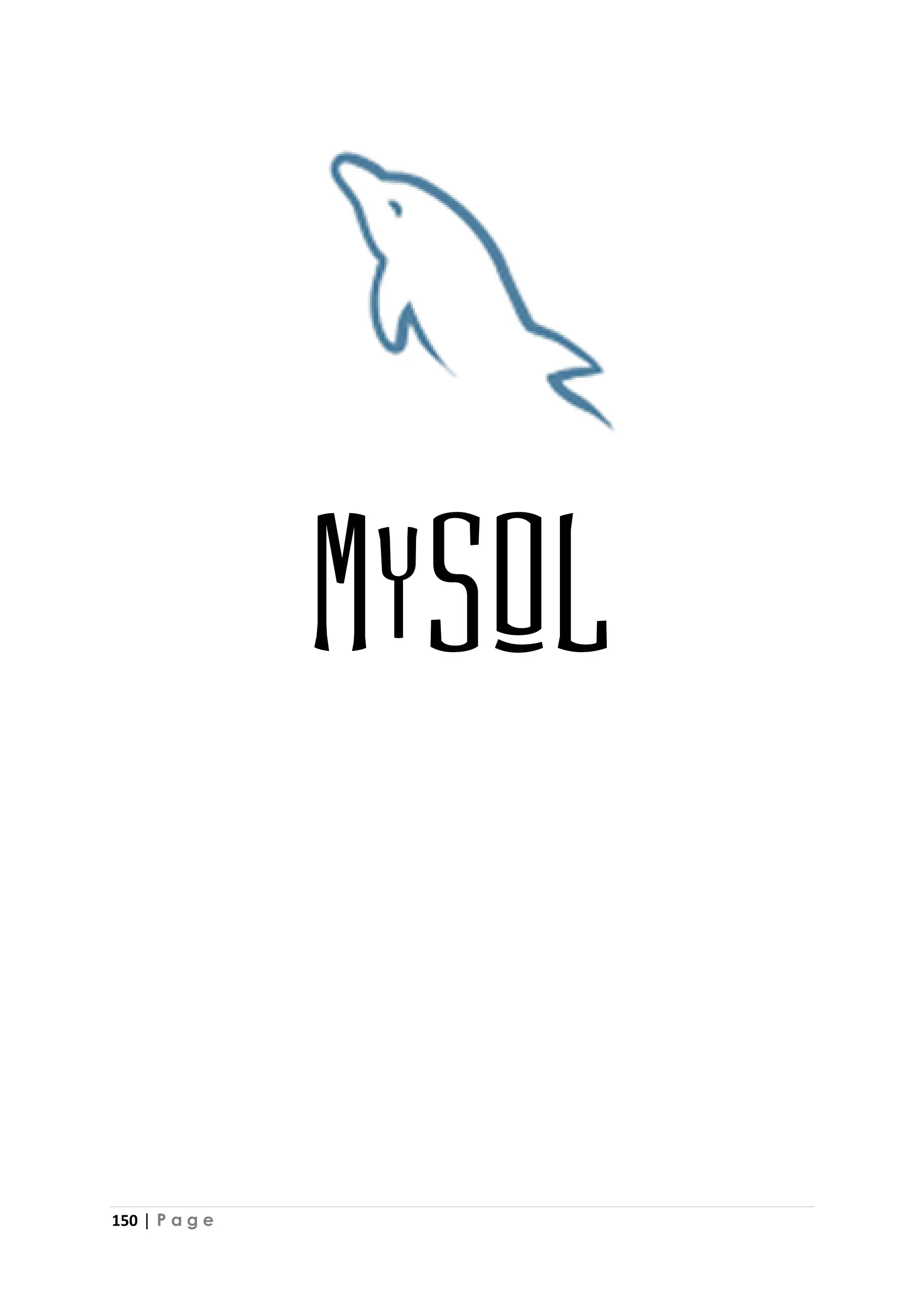 150 | P a g e
MySQL
 
