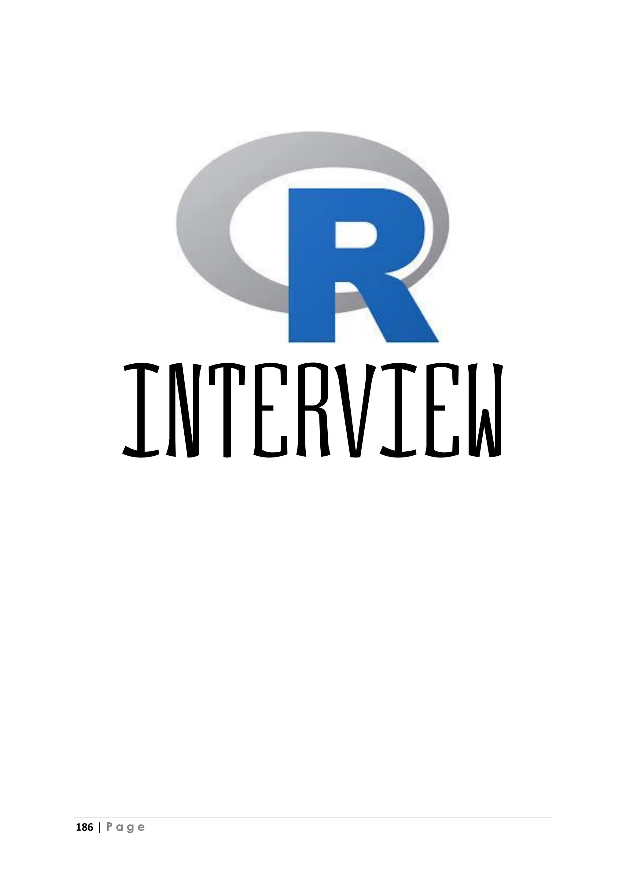 186 | P a g e
Interview
 