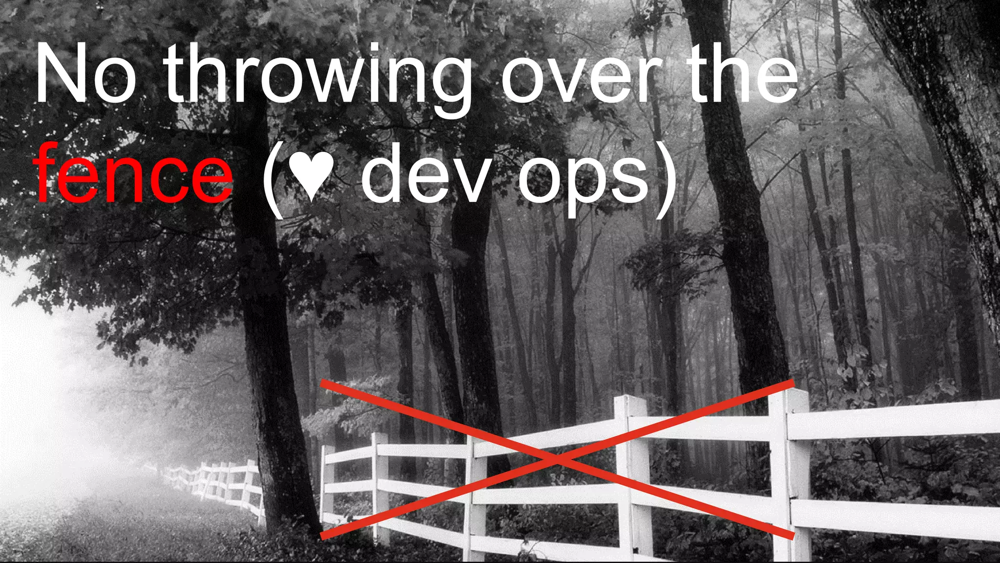 PwC 26
No throwing over the
fence (♥ dev ops)
 