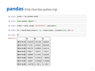 30 
pandas (http://pandas.pydata.org) 
 