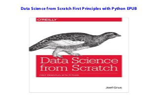 Data science from_scratch_first_principles_with_python