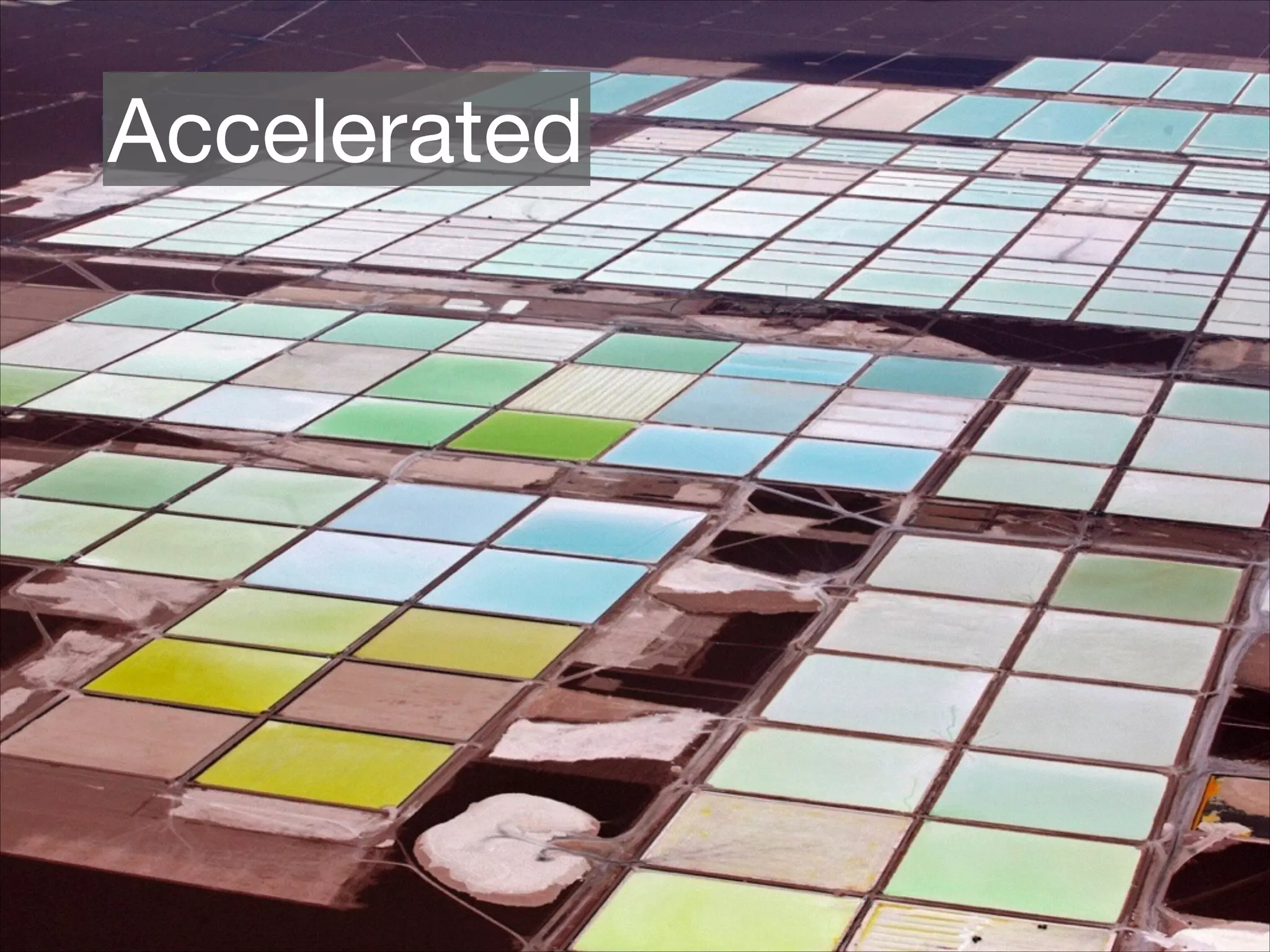 AcceleratedAccelerated
 