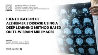 Identification Of Alzheimer's Disease Using A Deep Learning Method ...