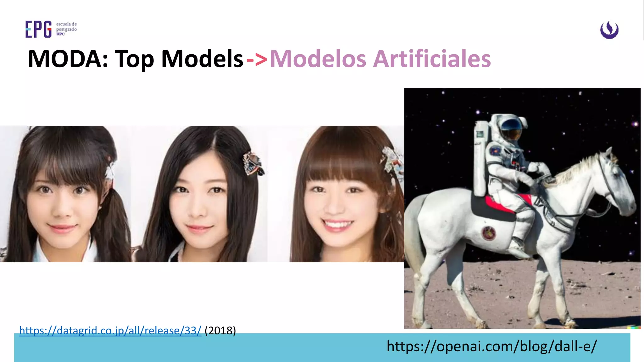 https://datagrid.co.jp/all/release/33/ (2018)
MODA: Top Models Modelos Artificiales
->
https://openai.com/blog/dall-e/
 